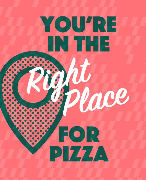 Pizza Novara wall art: a map pin reading “You’re in the right place for pizza”